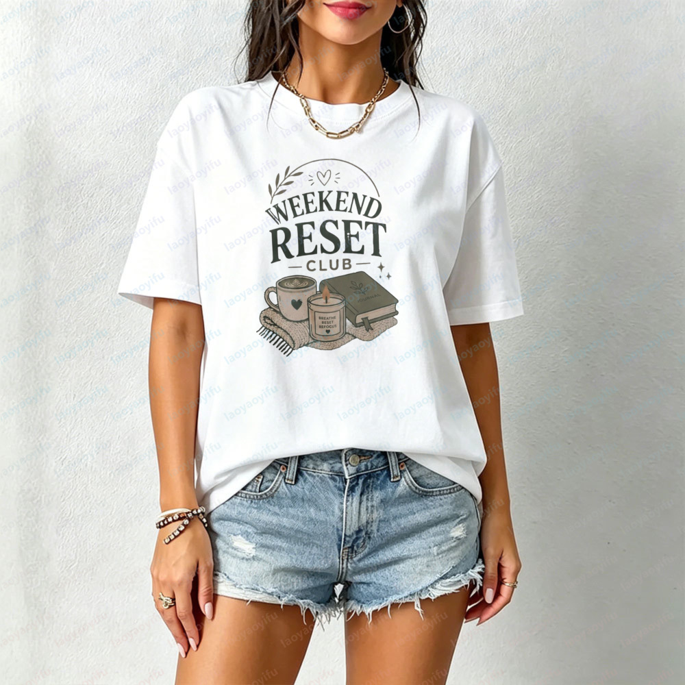 Health Wellness Gifts Women - Weekend Reset Club T-Shirt Self Care